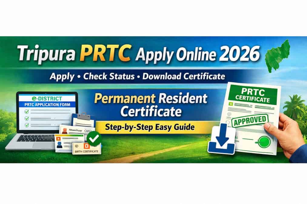 Tripura PRTC Apply & Download 2026 –অনলাইনে আবেদন ও ডাউনলোড করার সম্পূর্ণ গাইড