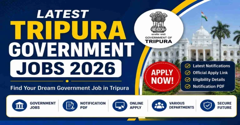 Latest Tripura Government Jobs 2026